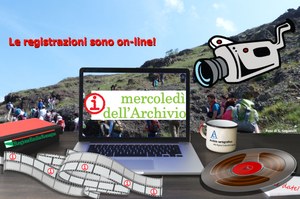 "I mercoledì dell’Archivio", nuovi video online